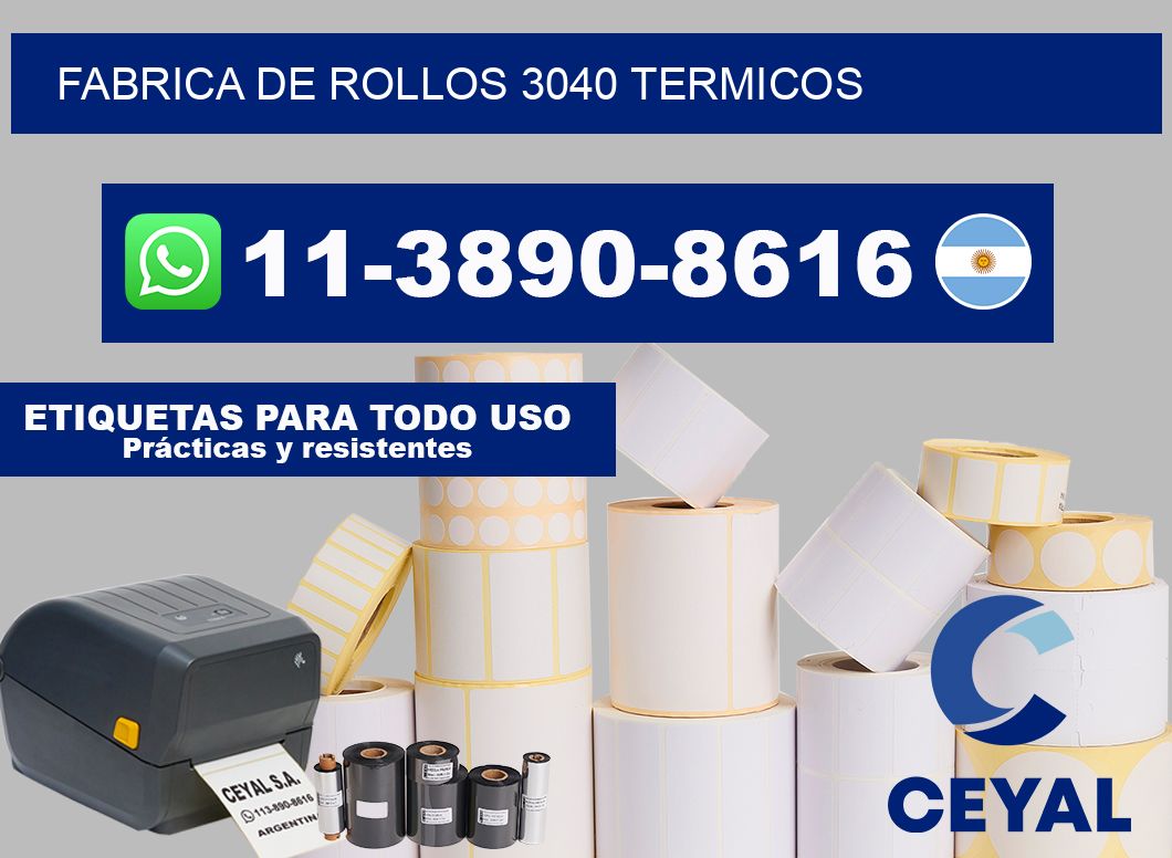 FABRICA DE ROLLOS 3040 TERMICOS