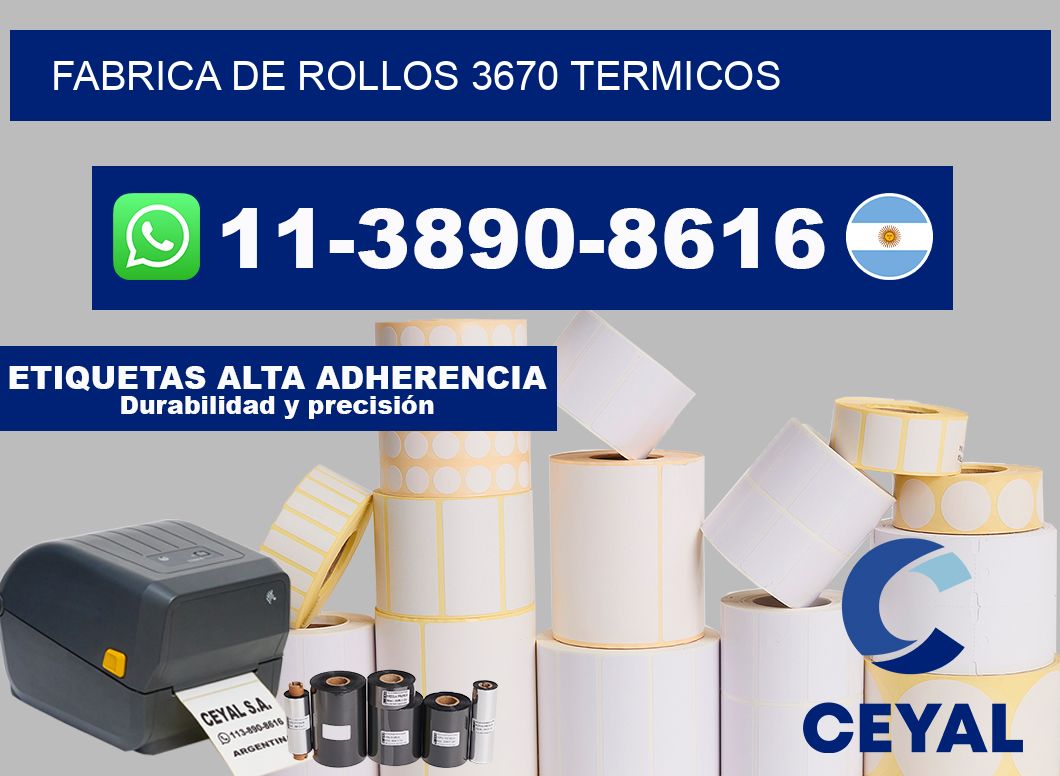 FABRICA DE ROLLOS 3670 TERMICOS