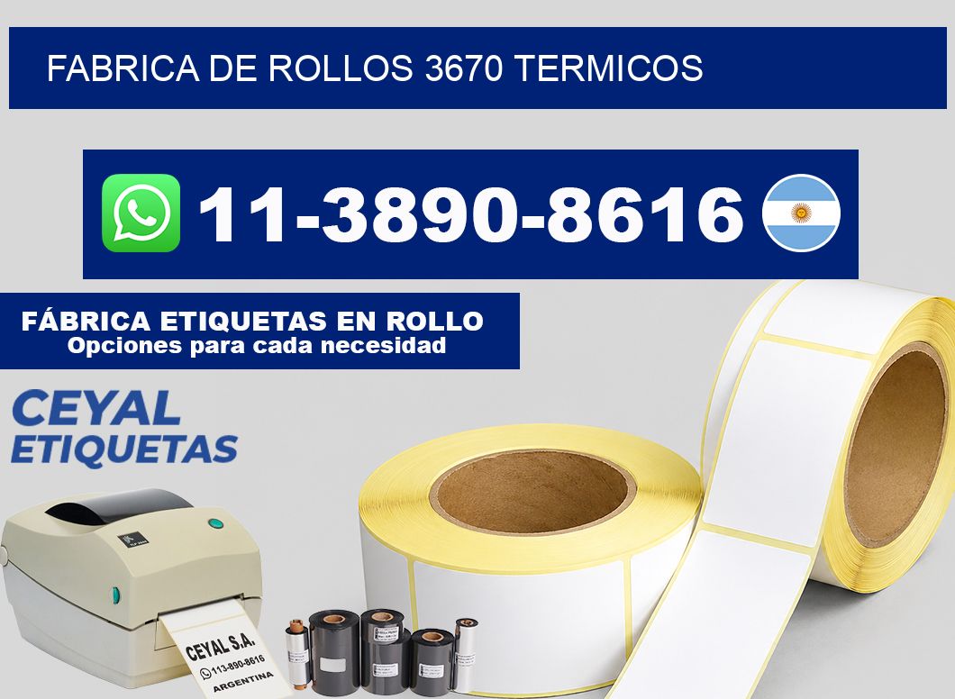 FABRICA DE ROLLOS 3670 TERMICOS