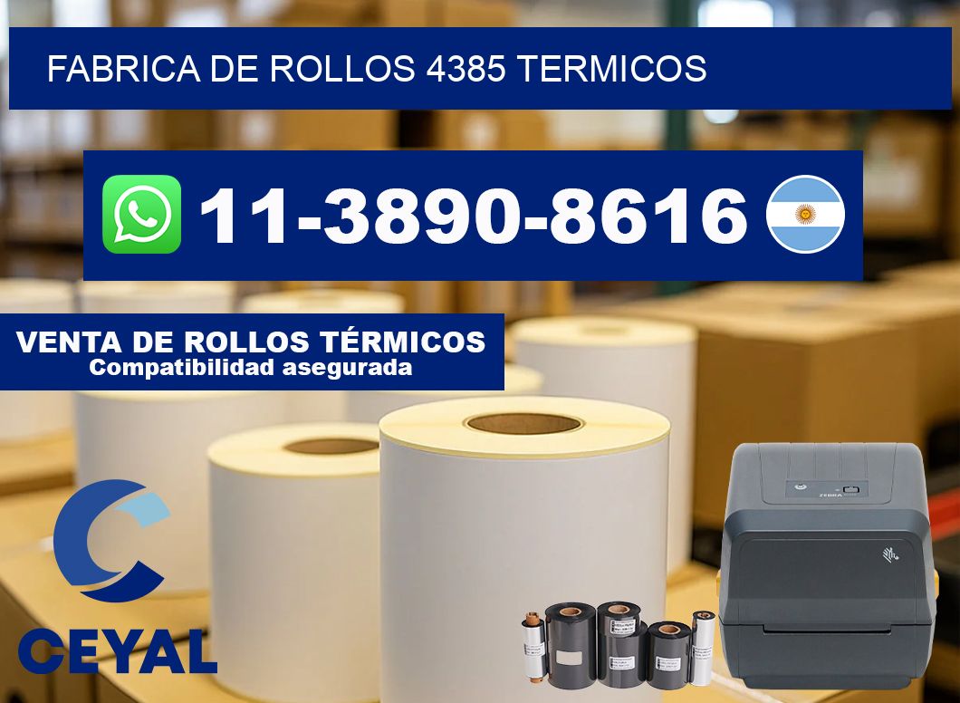 FABRICA DE ROLLOS 4385 TERMICOS