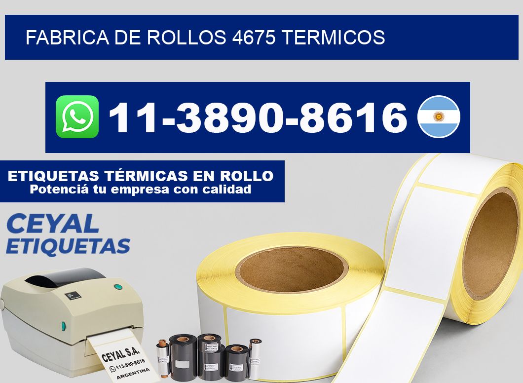 FABRICA DE ROLLOS 4675 TERMICOS