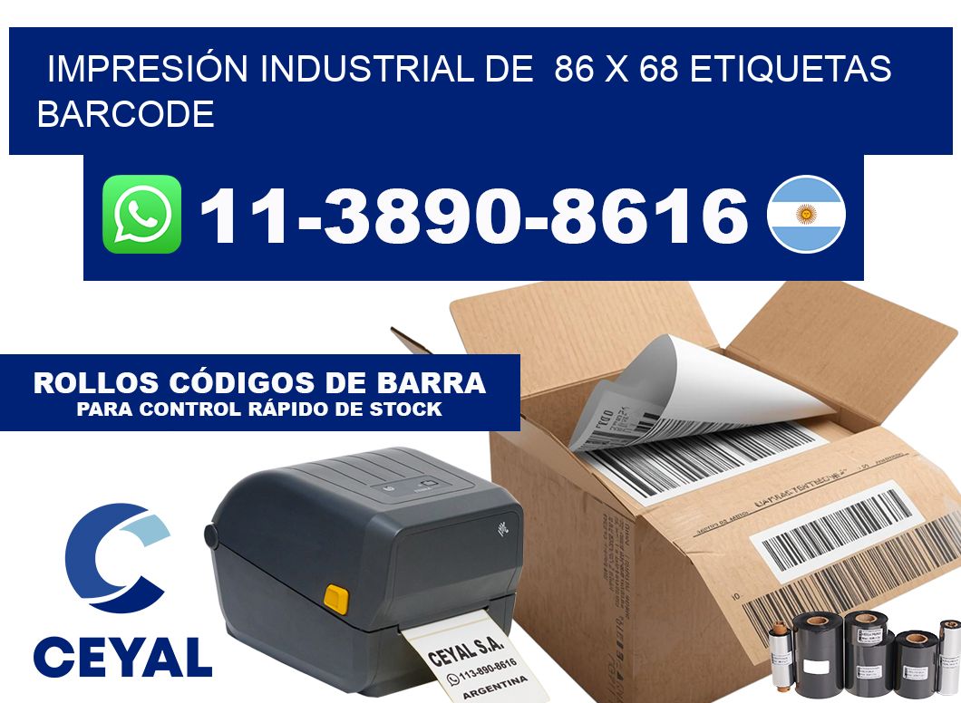 IMPRESIÓN INDUSTRIAL DE  86 x 68 ETIQUETAS BARCODE