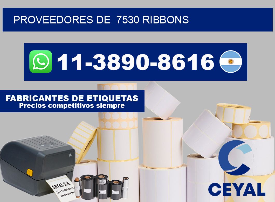 Proveedores de  7530 ribbons