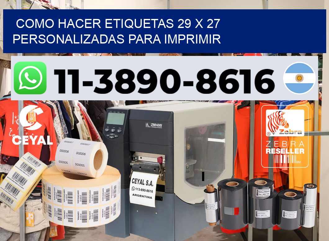 como hacer etiquetas 29 x 27 personalizadas para imprimir