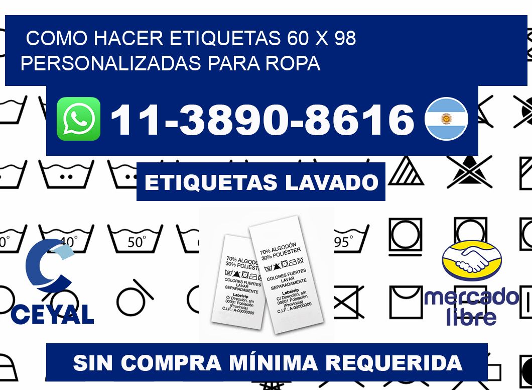 como hacer etiquetas 60 x 98 personalizadas para ropa