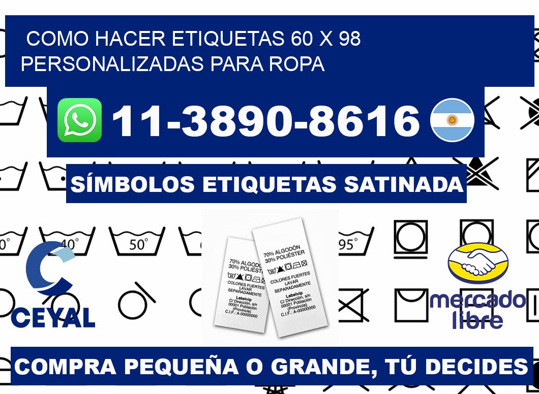 como hacer etiquetas 60 x 98 personalizadas para ropa