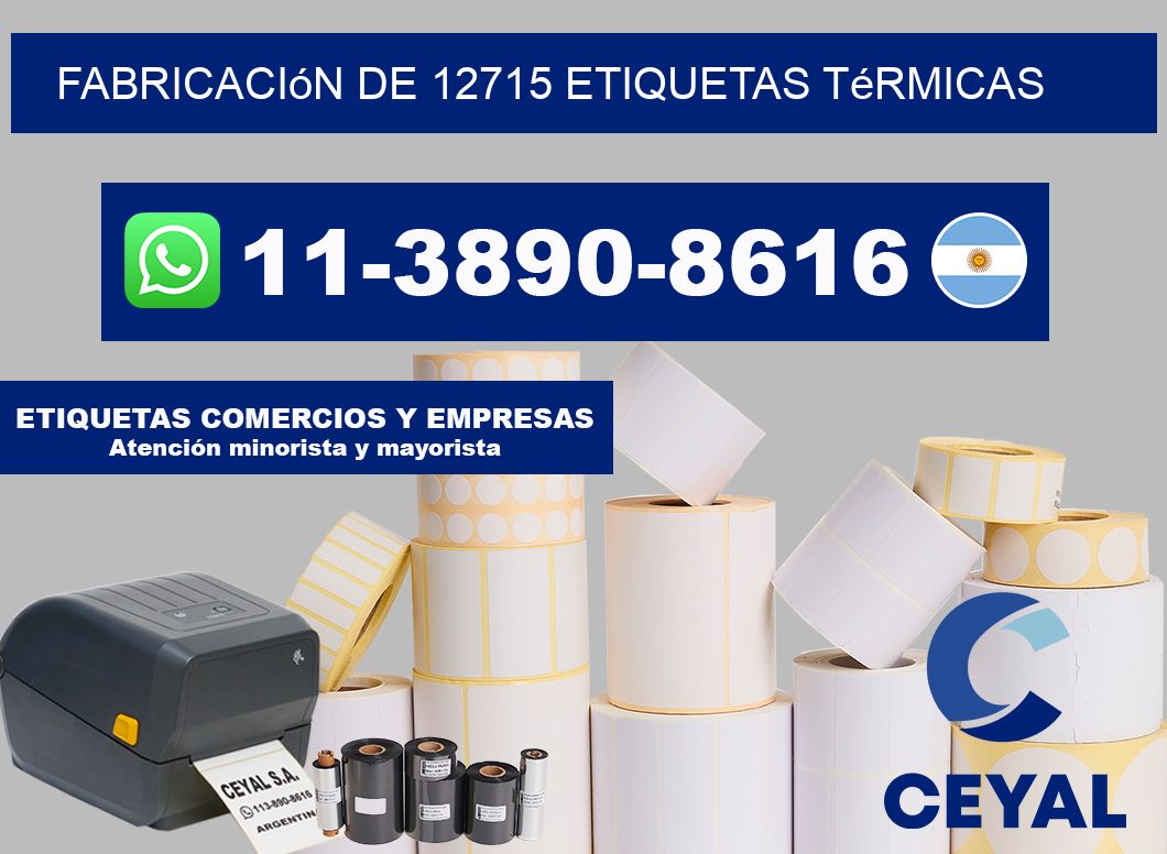 fabricación de 12715 etiquetas térmicas