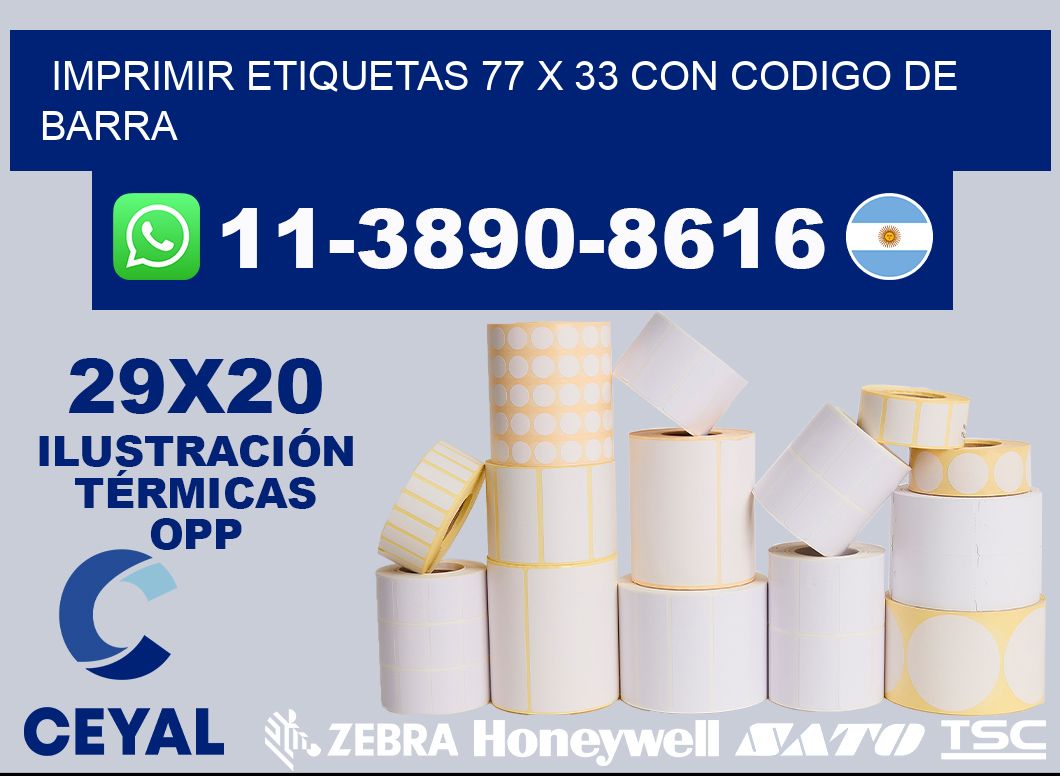 imprimir etiquetas 77 x 33 con codigo de barra