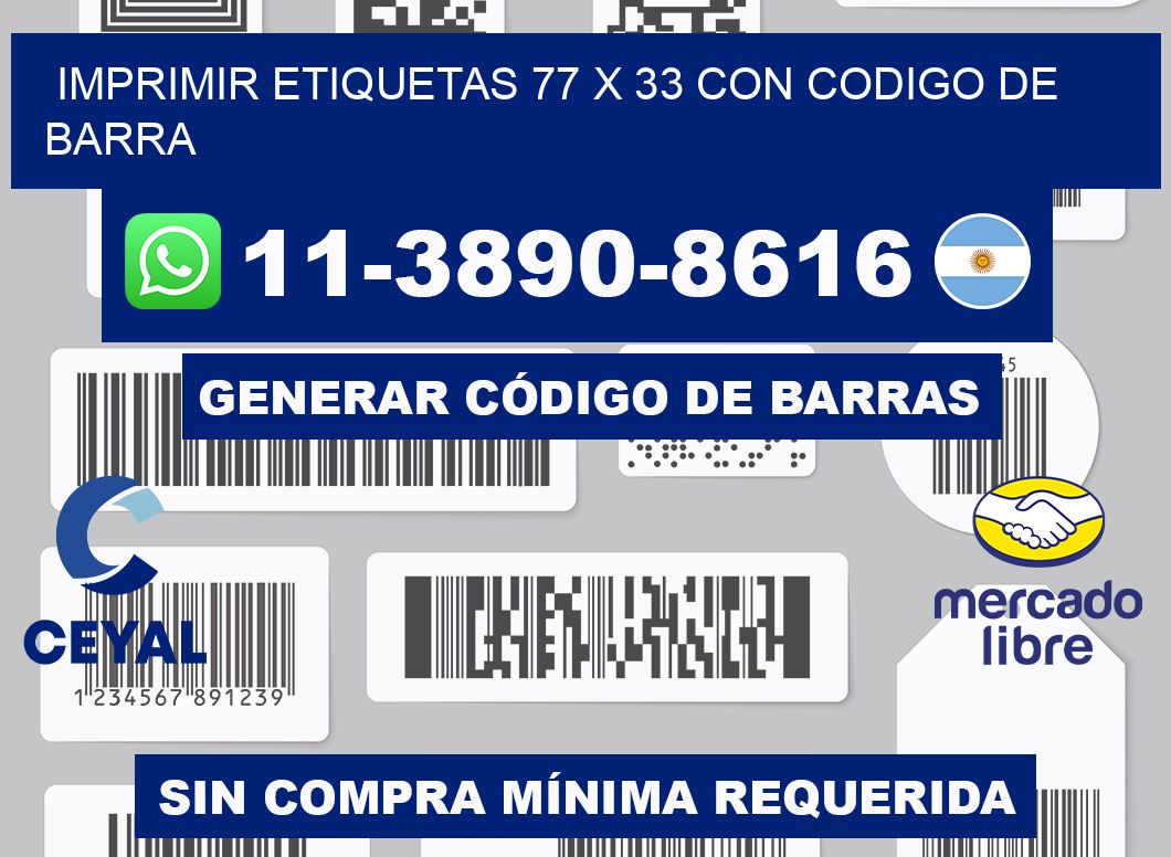 imprimir etiquetas 77 x 33 con codigo de barra