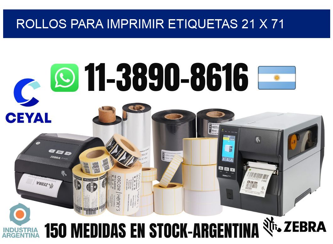 rollos para imprimir etiquetas 21 x 71