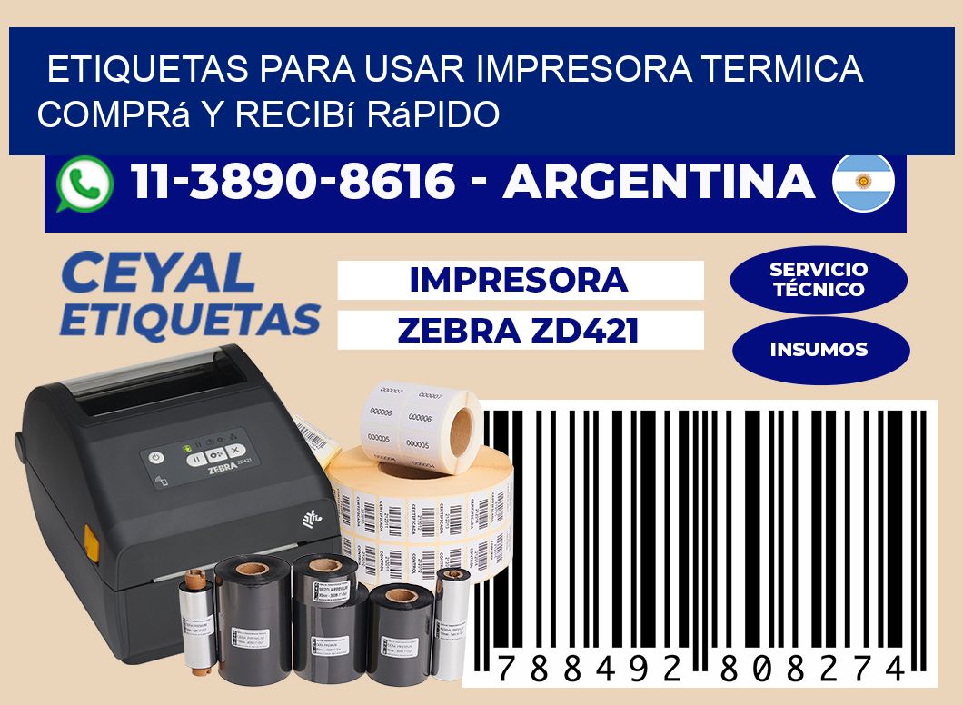 ETIQUETAS PARA USAR IMPRESORA TERMICA Comprá y recibí rápido
