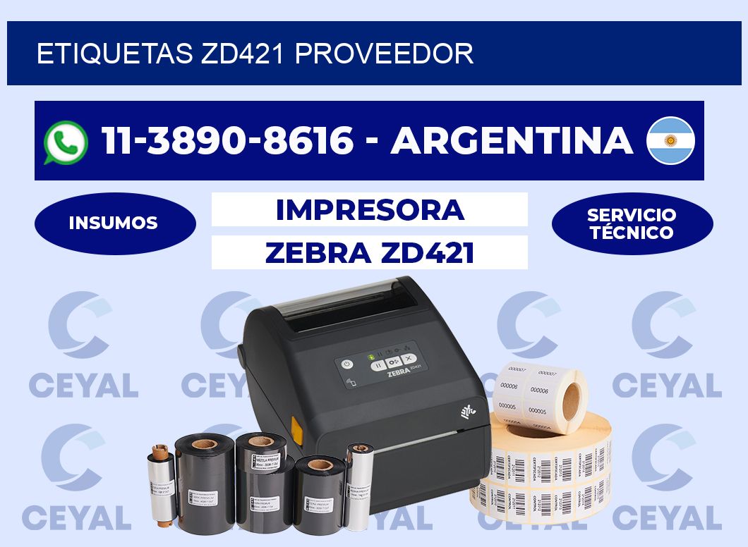 ETIQUETAS ZD421 proveedor