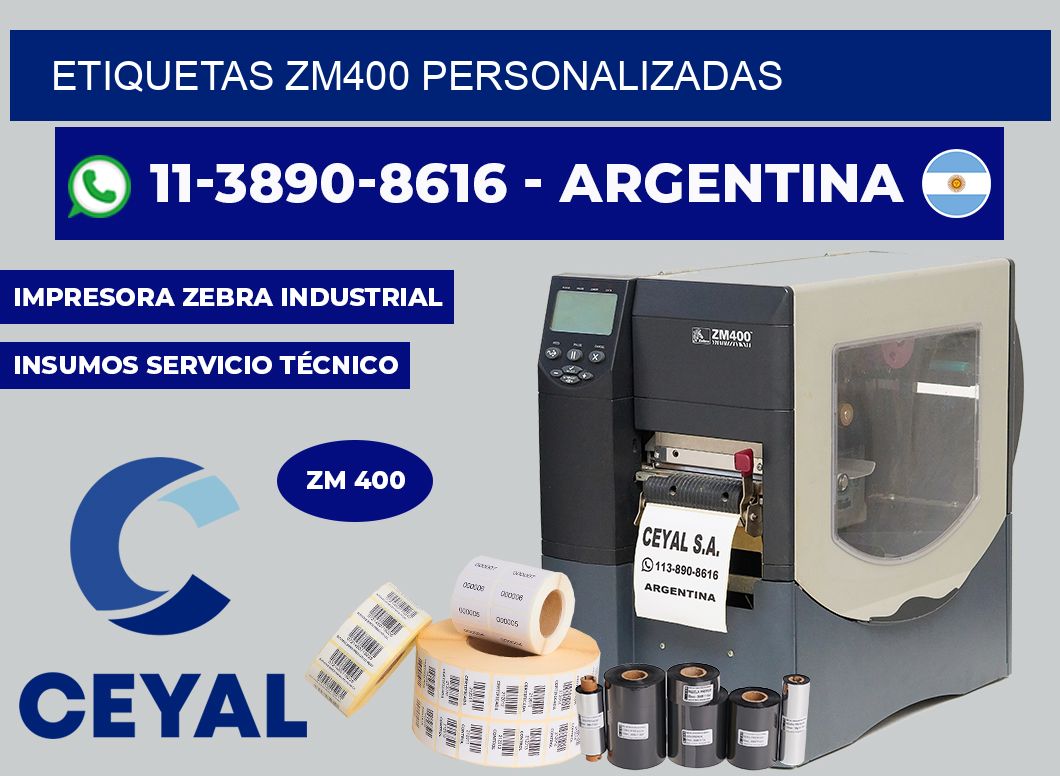 ETIQUETAS ZM400 personalizadas