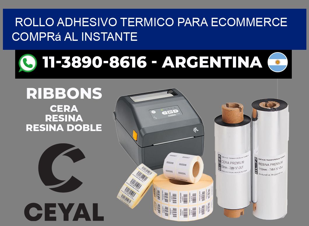 ROLLO ADHESIVO TERMICO PARA ECOMMERCE Comprá al instante