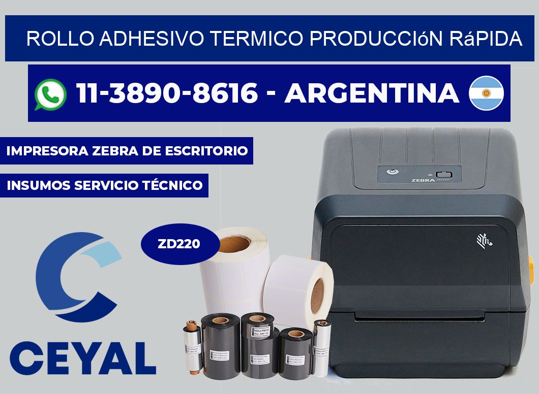 ROLLO ADHESIVO TERMICO Producción rápida