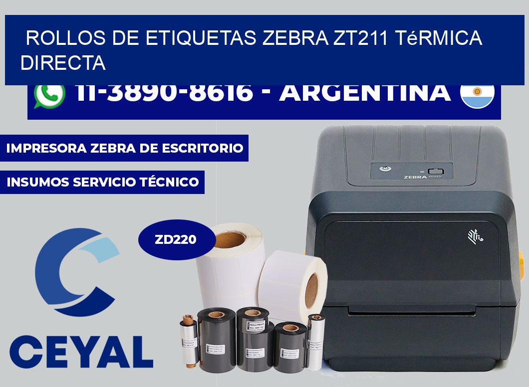 rollos de etiquetas zebra ZT211 térmica directa
