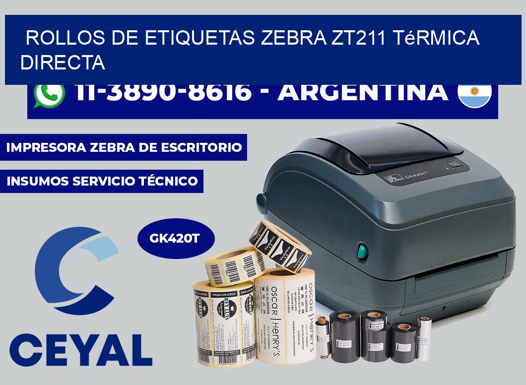 rollos de etiquetas zebra ZT211 térmica directa