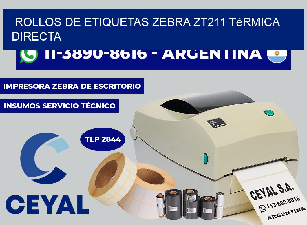 rollos de etiquetas zebra ZT211 térmica directa