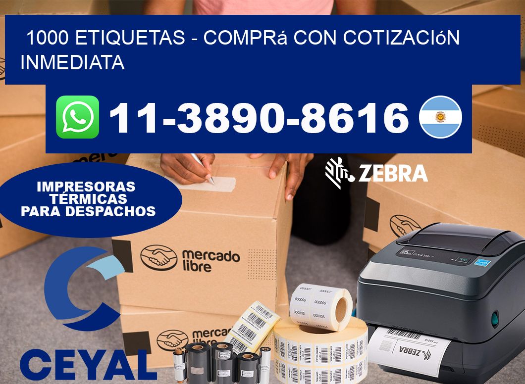 1000 ETIQUETAS - Comprá con cotización inmediata