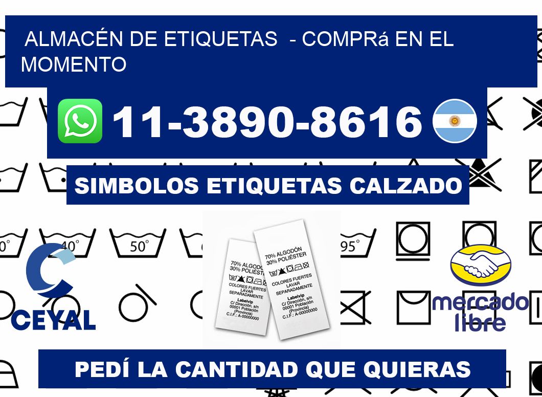 ALMACÉN DE ETIQUETAS  - Comprá en el momento