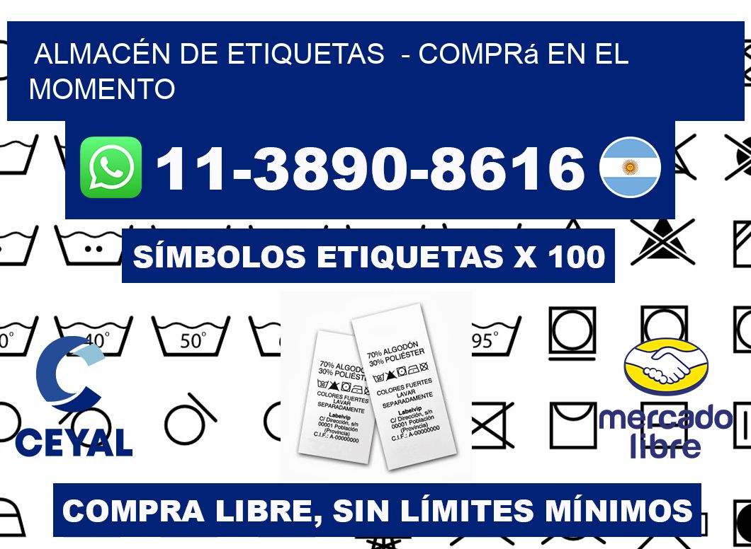 ALMACÉN DE ETIQUETAS  - Comprá en el momento