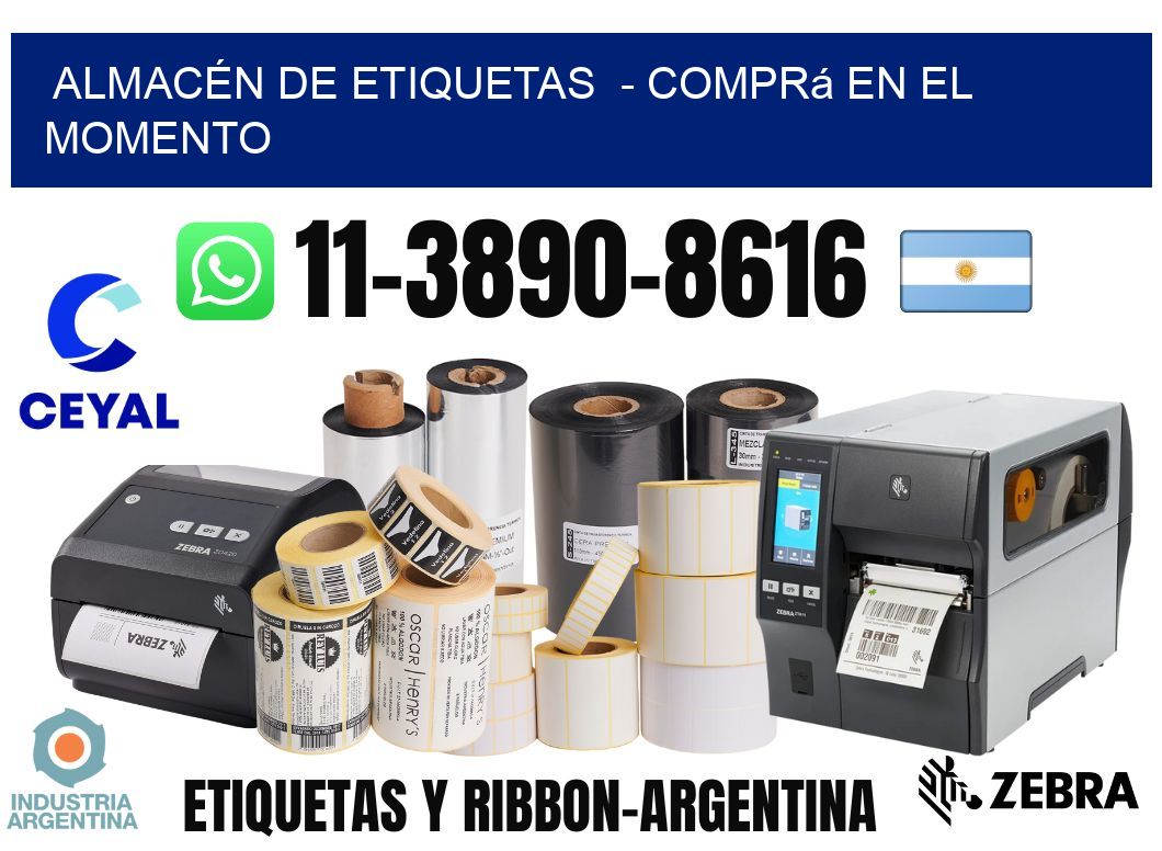 ALMACÉN DE ETIQUETAS  – Comprá en el momento