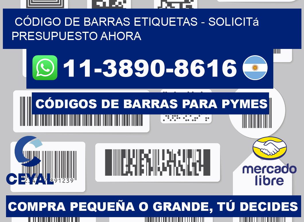 CÓDIGO DE BARRAS ETIQUETAS - Solicitá presupuesto ahora