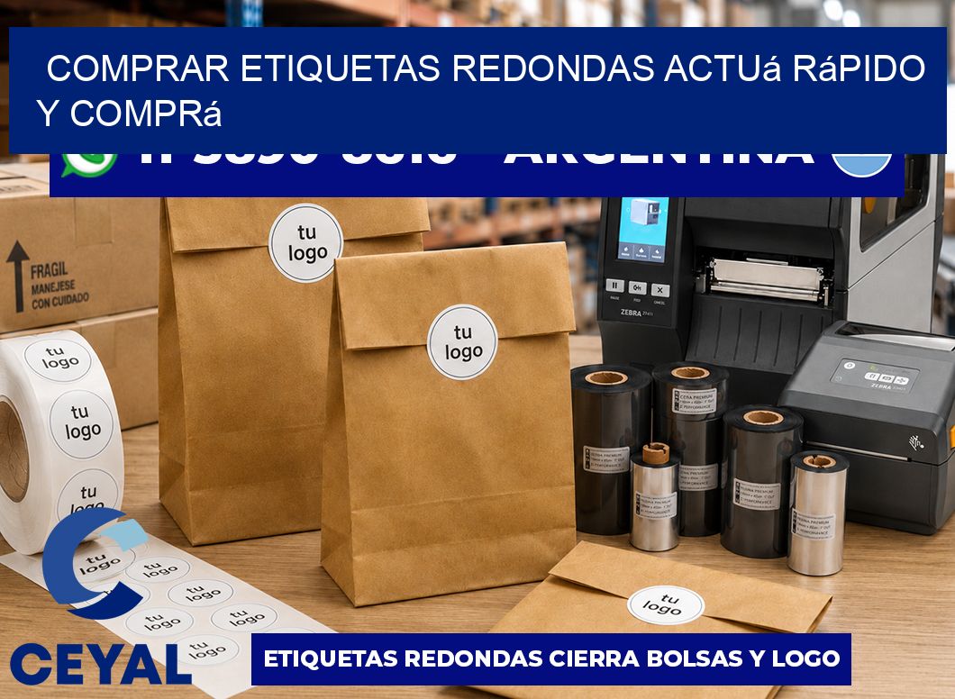 COMPRAR ETIQUETAS REDONDAS Actuá rápido y comprá