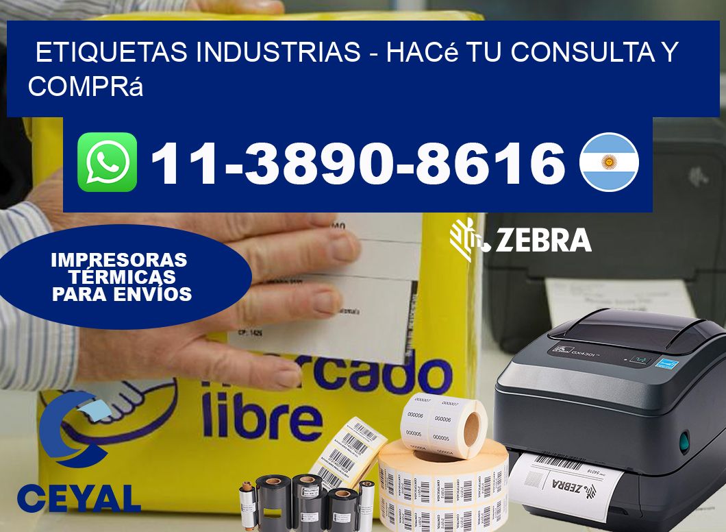 ETIQUETAS INDUSTRIAS – Hacé tu consulta y comprá