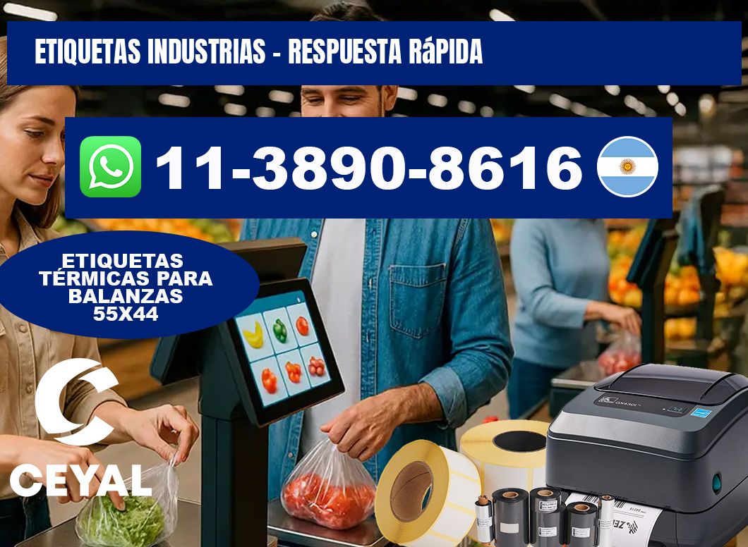 ETIQUETAS INDUSTRIAS - Respuesta rápida