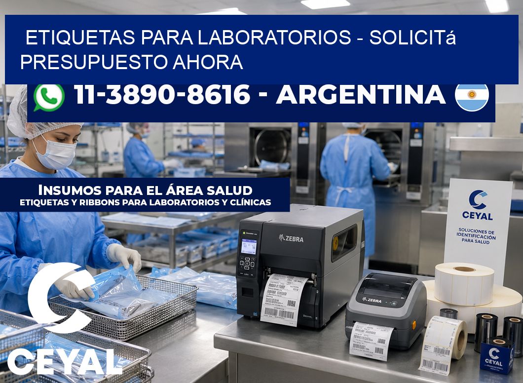 ETIQUETAS PARA LABORATORIOS - Solicitá presupuesto ahora