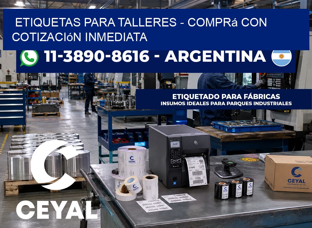 ETIQUETAS PARA TALLERES - Comprá con cotización inmediata