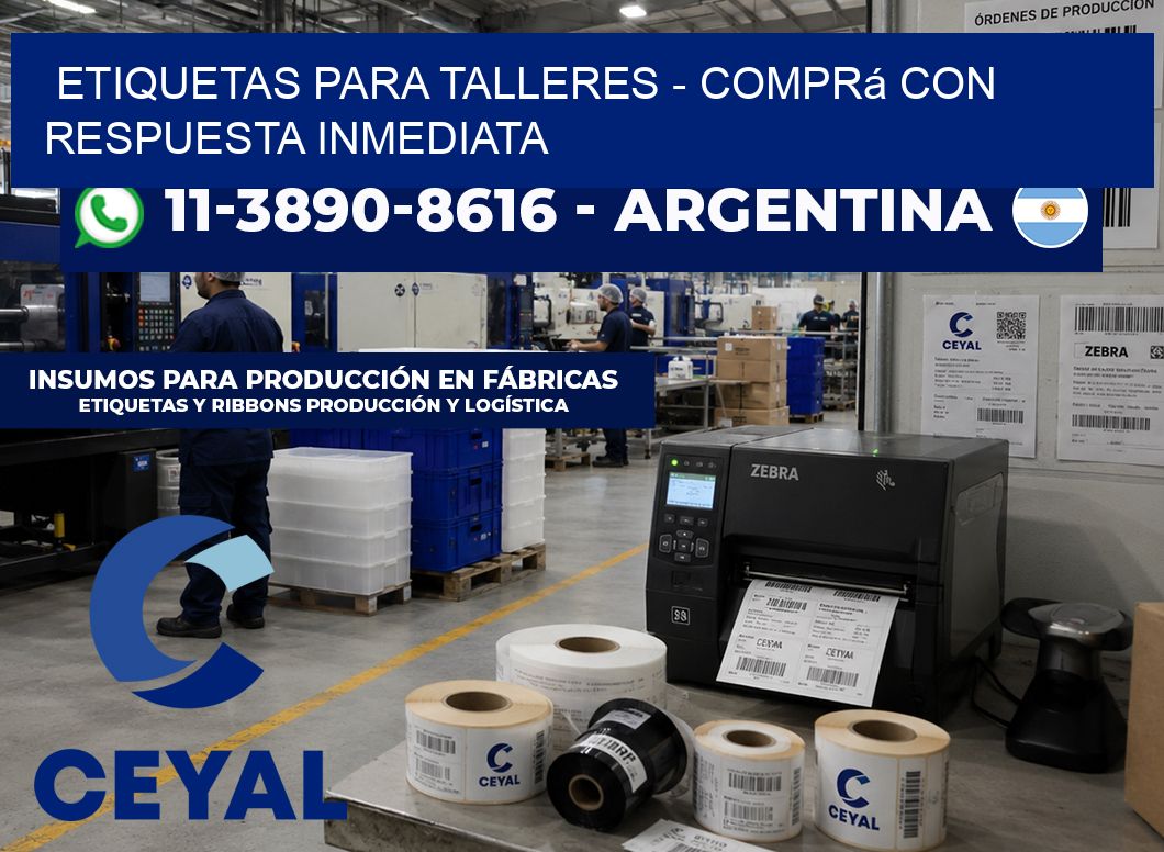 ETIQUETAS PARA TALLERES - Comprá con respuesta inmediata