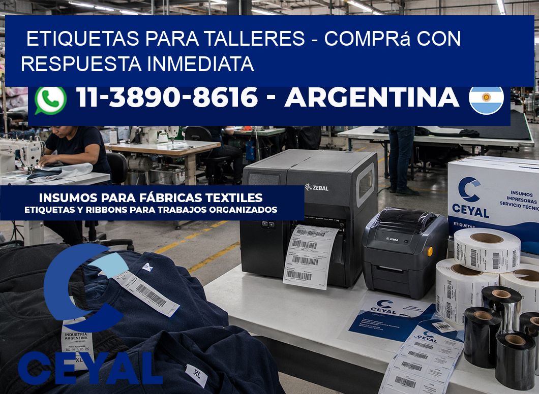 ETIQUETAS PARA TALLERES – Comprá con respuesta inmediata