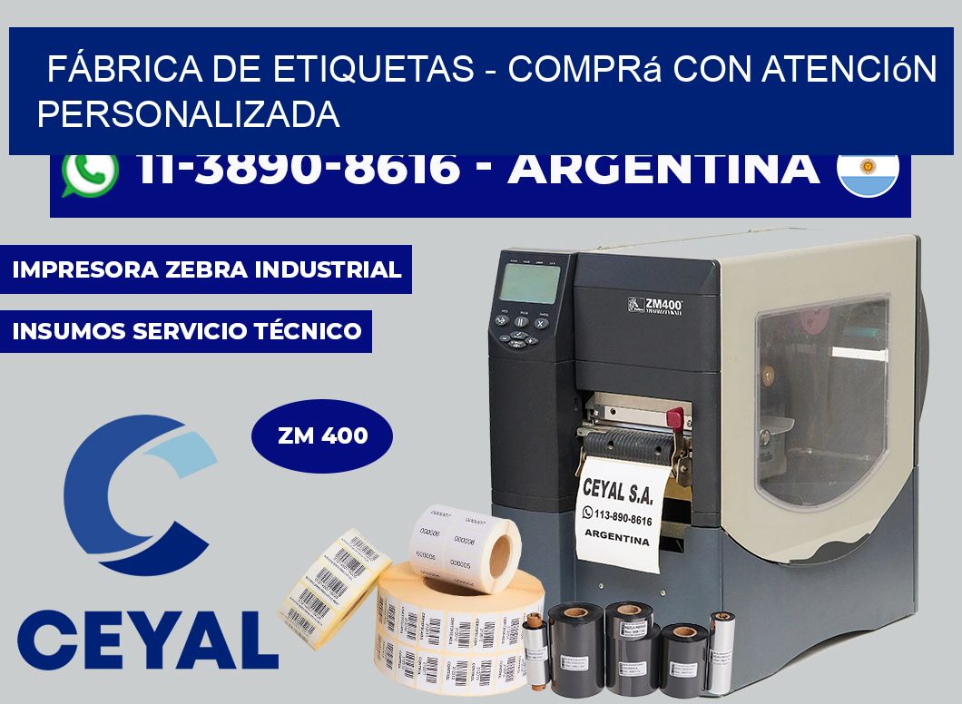 FÁBRICA DE ETIQUETAS - Comprá con atención personalizada