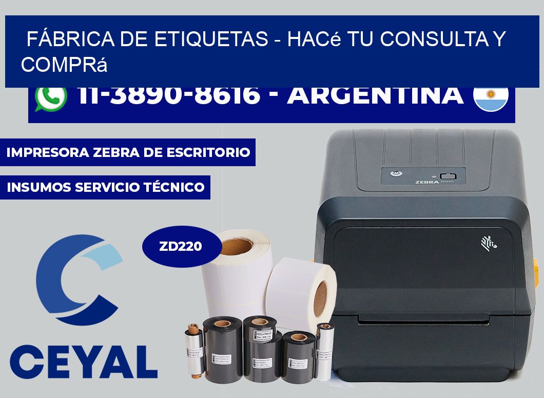FÁBRICA DE ETIQUETAS - Hacé tu consulta y comprá