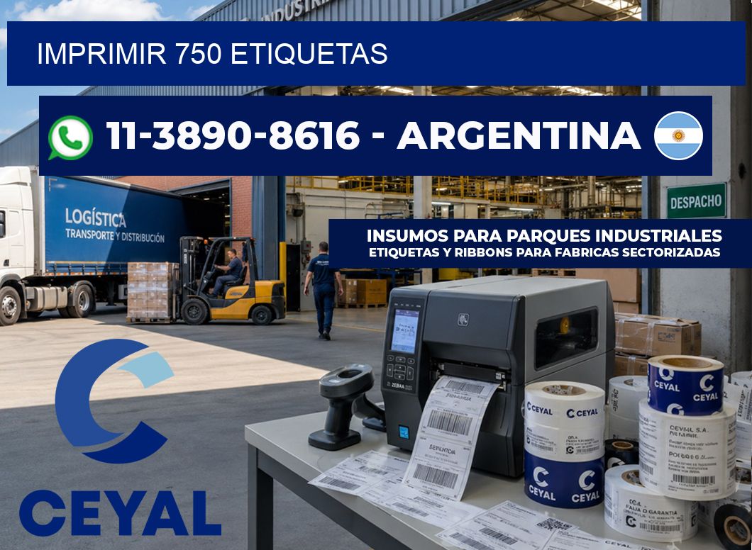 IMPRIMIR 750 ETIQUETAS