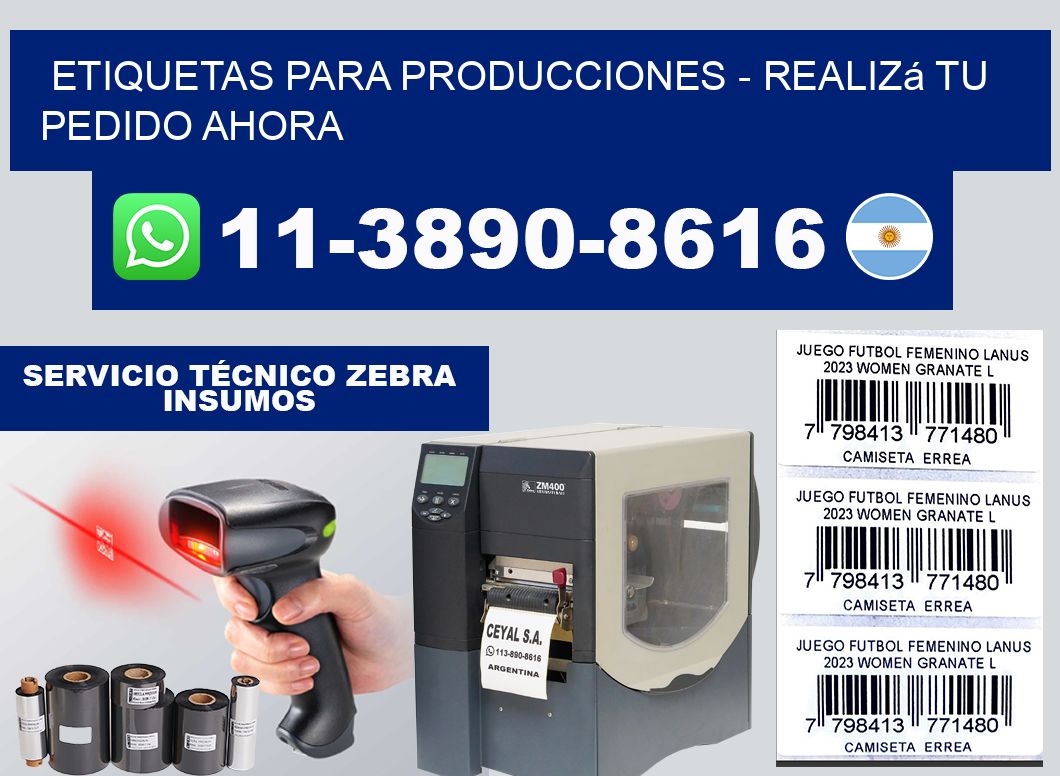 ETIQUETAS PARA PRODUCCIONES - Realizá tu pedido ahora