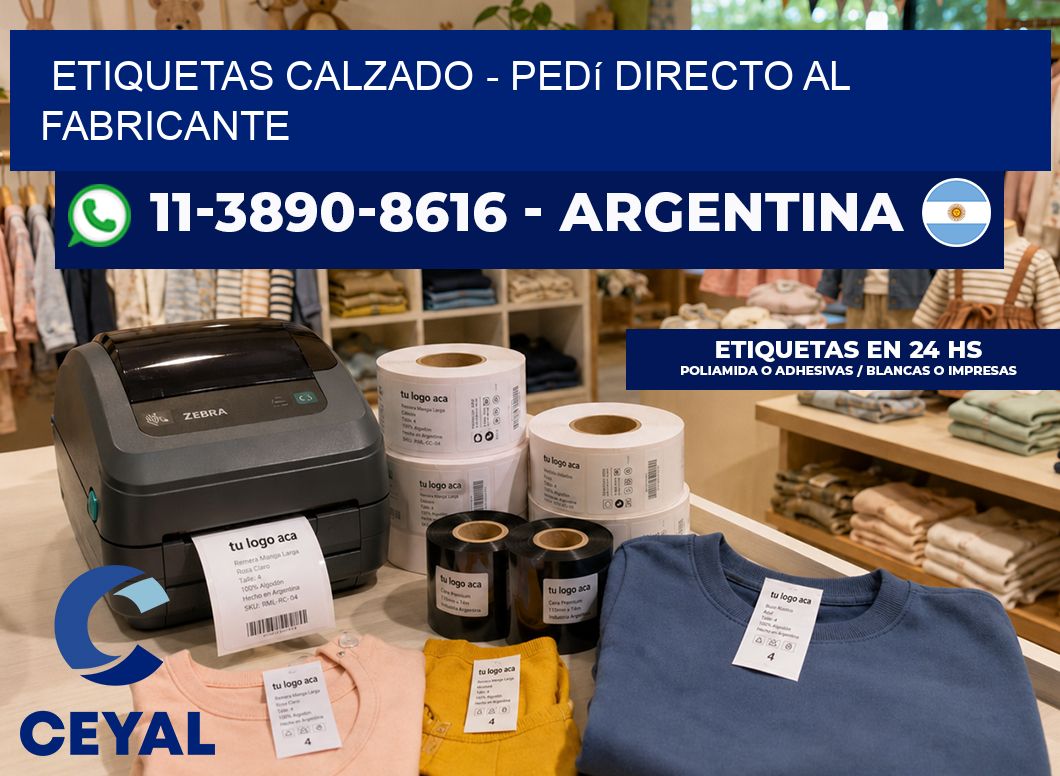 Etiquetas Calzado - Pedí directo al fabricante
