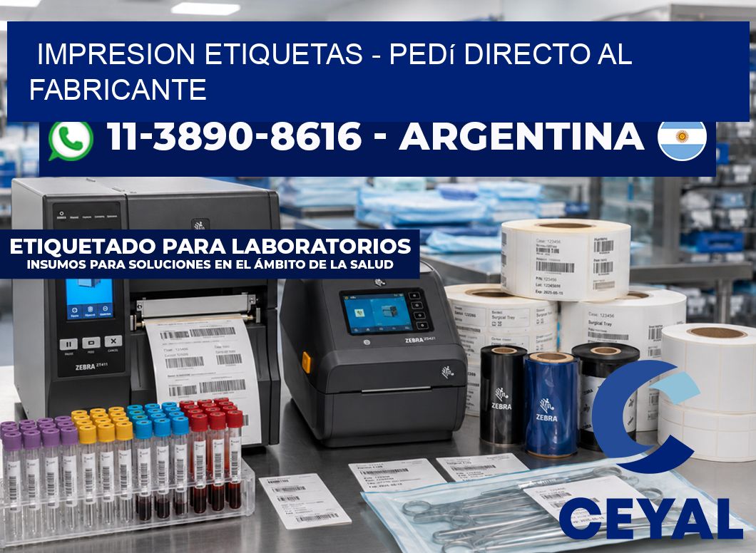 IMPRESION ETIQUETAS - Pedí directo al fabricante