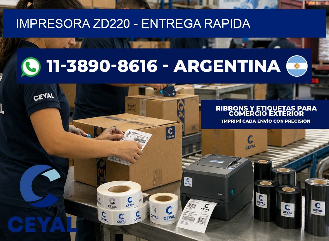 IMPRESORA ZD220 - entrega rapida
