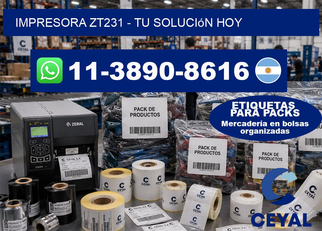 IMPRESORA ZT231 - Tu solución hoy