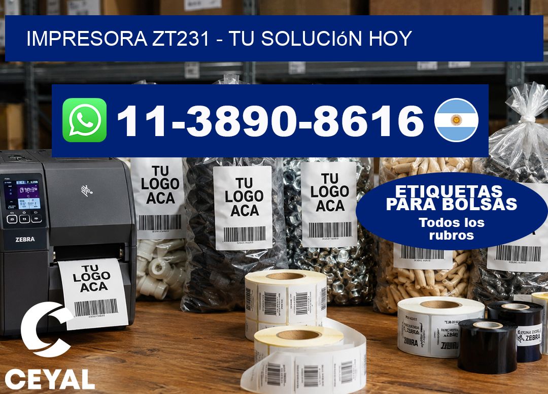 IMPRESORA ZT231 – Tu solución hoy