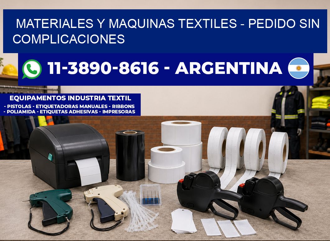 MATERIALES Y MAQUINAS TEXTILES – Pedido sin complicaciones