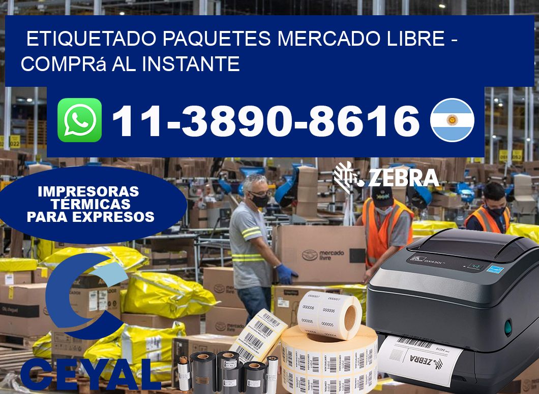 etiquetado paquetes mercado libre - Comprá al instante