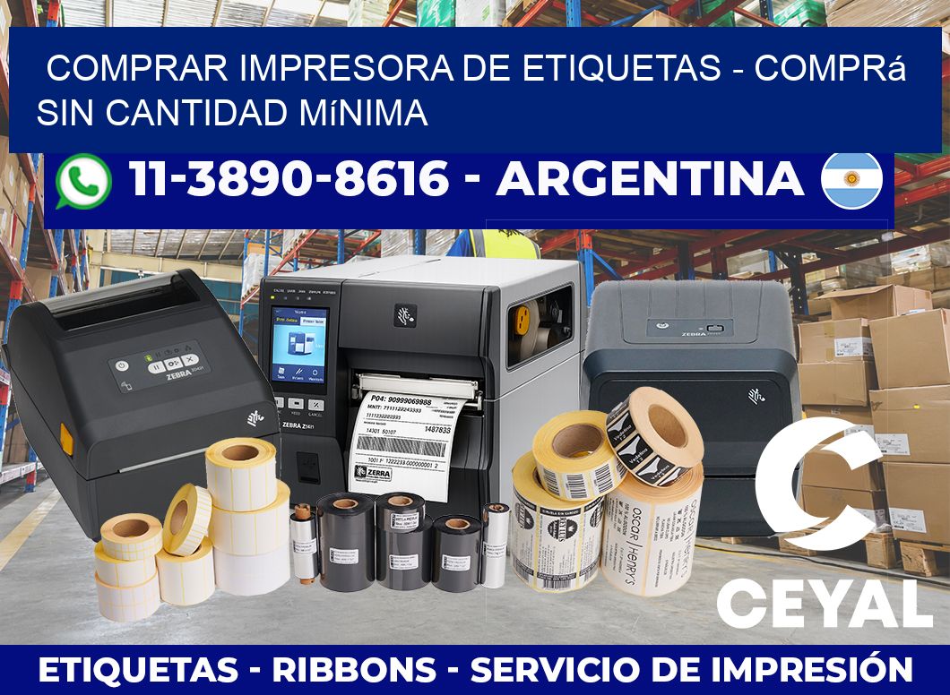 COMPRAR IMPRESORA DE ETIQUETAS - Comprá sin cantidad mínima
