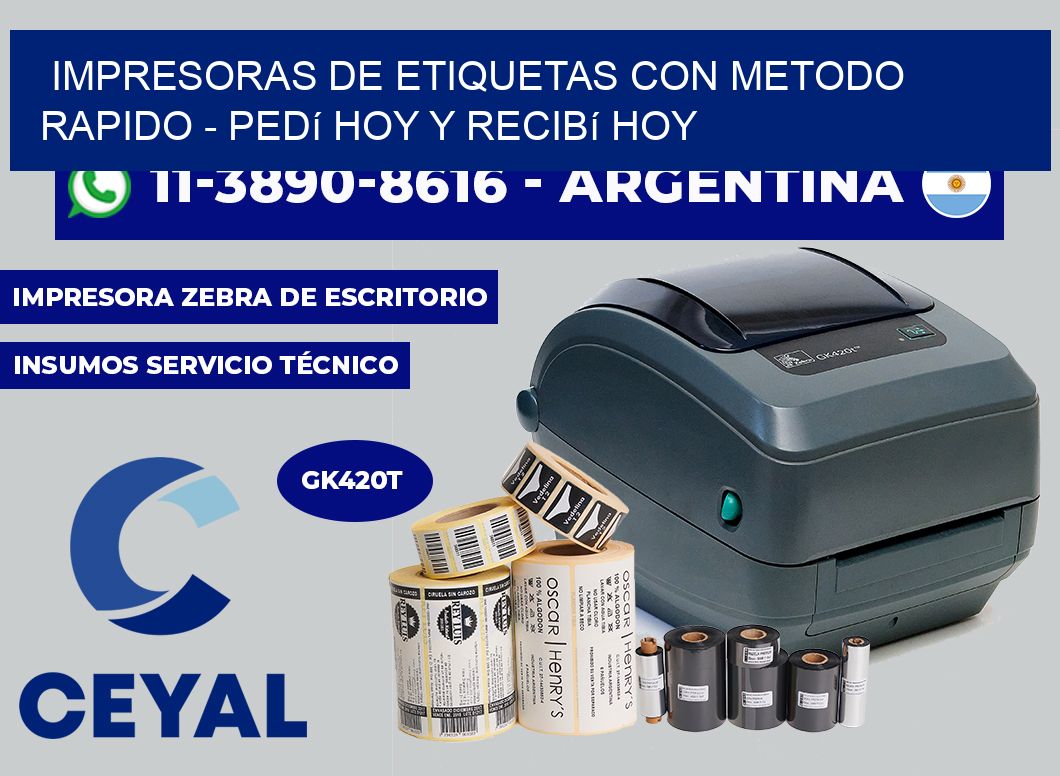 IMPRESORAS DE ETIQUETAS CON METODO RAPIDO - Pedí hoy y recibí hoy