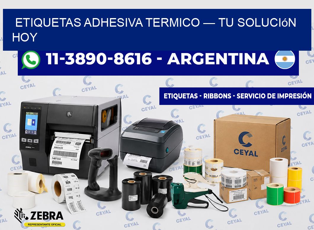 etiquetas adhesiva termico — Tu solución hoy